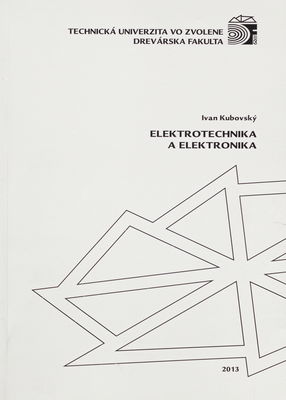 Elektrotechnika a elektronika /