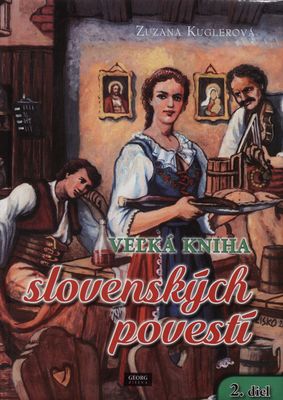 Vel'ká kniha slovenských povestí. 2. diel, (Povesti z Budatínskeho hradu) /