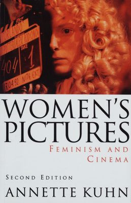 Women´s pictures : feminism and cinema /