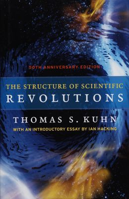 The structure of scientific revolutions /