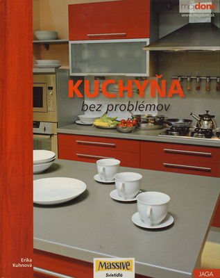 Kuchyňa bez problémov /