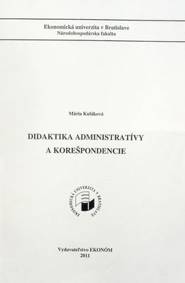Didaktika administratívy a korešpondencie /