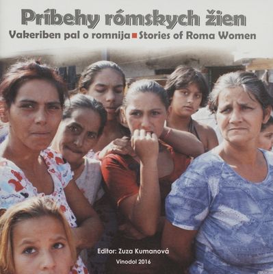 Príbehy rómskych žien /