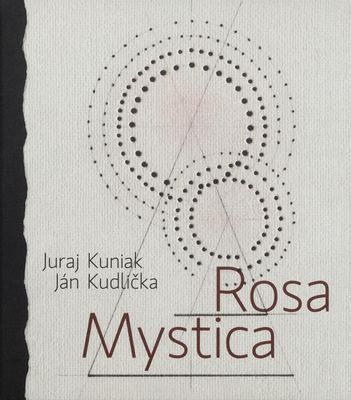 Rosa Mystica /