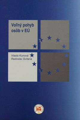 Voľný pohyb osôb v EÚ : štúdie a texty /