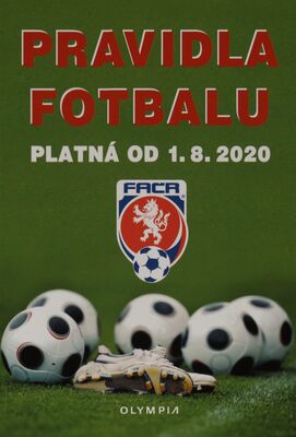 Pravidla fotbalu : platná od 1.8.2020 /