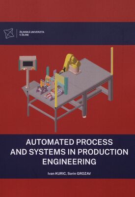 Automated process and systems in production engineering /
