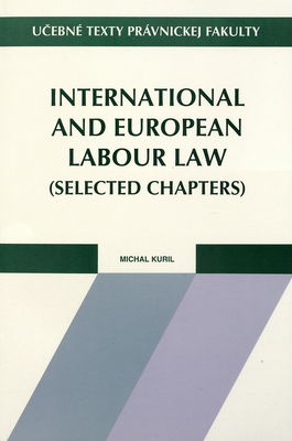 International and European labour law : selected chapters) /