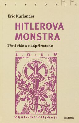 Hitlerova monstra : třetí říše a nadpřirozeno /