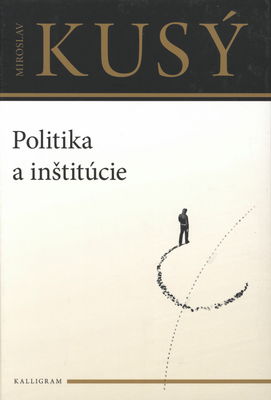 Politika a inštitúcie /
