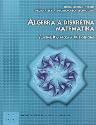 Algebra a diskrétna matematika /