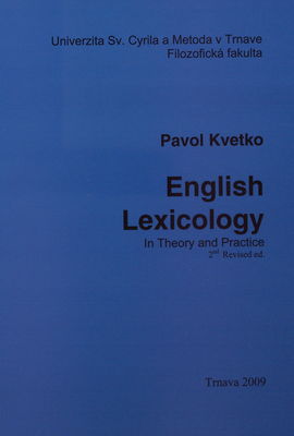 English lexicology : in theory and practice /