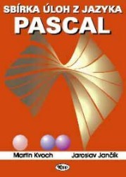Sbírka úloh z jazyka Pascal /