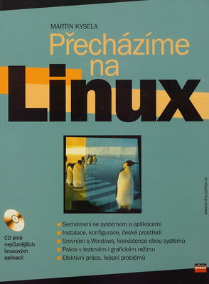 Přecházíme na Linux /