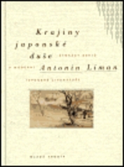 Krajiny japonské duše. : Čtrnáct esejů o moderní japonské literatuře. /