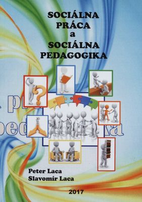 Sociálna práca a sociálna pedagogika /
