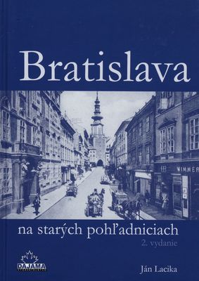 Bratislava na starých pohl'adniciach /