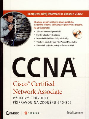 CCNA : výukový průvodce přípravou na zkoušku 640-802 /