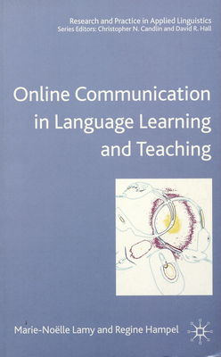 Online communication in language learning and teaching /