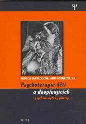 Psychoterapie dětí a dospívajících - psychoanalytický přístup /