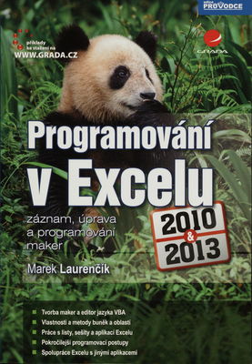 Programování v Excelu 2010 & 2013 : záznam, úprava a programování maker /