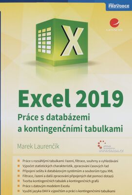 Excel 2019 : práce s databázemi a kontingenčními tabulkami /