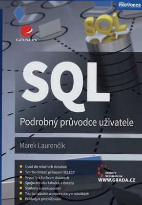 SQL : podrobný průvodce uživatele /