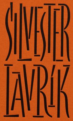 38x Silvester Lavrík : krátke prózy z kníh /