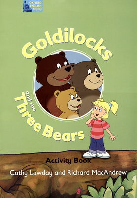 Goldilocks and the three bears. Activity book /