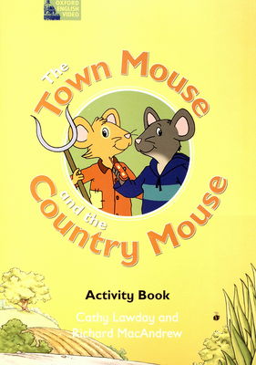 The town mouse and the country mouse : Activity book /