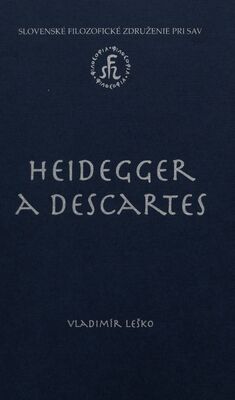 Heidegger a Descartes /