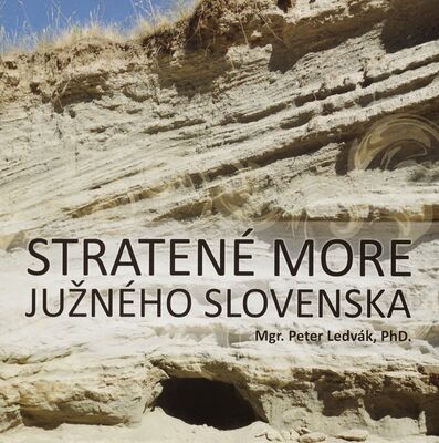Stratené more južného Slovenska /