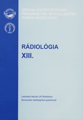 Rádiológia XIII. Téma: Mamodiagnostika v rádiológii /