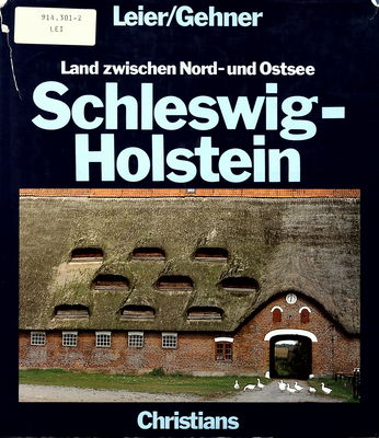 Schleswig-Holstein : Land zwischen Nord- und Ostsee /
