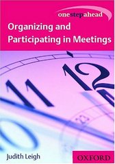 Organizing and participating in meetings /
