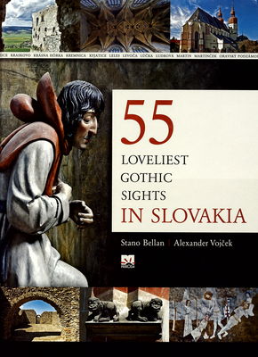 55 Loveliest Gothic Sights in Slovakia /
