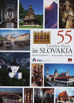 55 loveliest places in Slovakia /