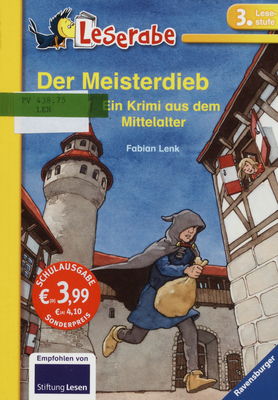 Der Meisterdieb : ein Krimi aus dem Mittelalter /