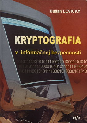 Kryptografia v informačnej bezpečnosti /
