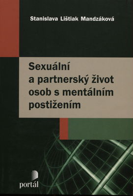 Sexuální a partnerský život osob s mentálním postižením /