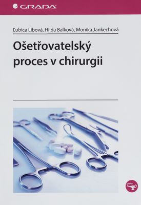 Ošetřovatelský proces v chirurgii /