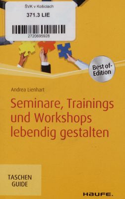 Seminare, Trainings und Workshops lebendig gestalten : best of Edition /