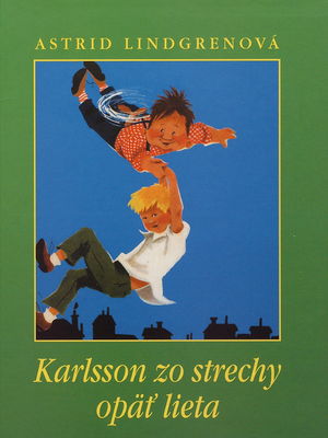 Karlsson zo strechy opäť lieta /