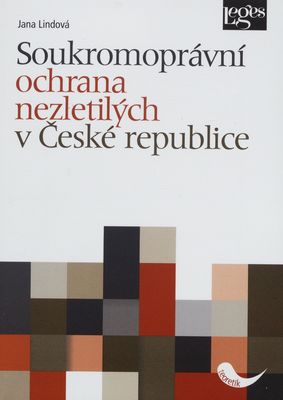 Soukromoprávní ochrana nezletilých v České republice /