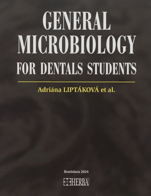 General microbiology for dentals students /