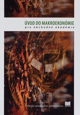 Úvod do makroekonómie : pre obchodné akadémie /