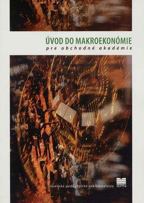 Úvod do makroekonómie pre obchodné akadémie /