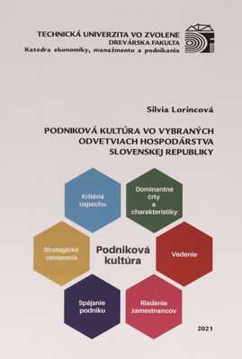 Podniková kultúra vo vybraných odvetviach hospodárstva Slovenskej republiky /