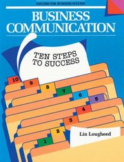 Business communication : ten steps to success /