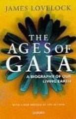 The ages of Gaia : a biography of our living Earth /